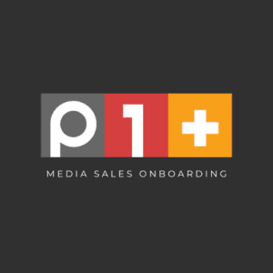 Sales Onboarding Program for Media, Advertising, Digital & Broadcast Sellers | P1 Plus