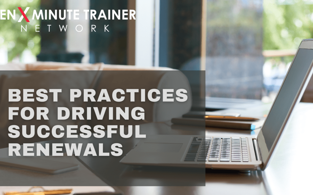 Best Practices for Driving Successful Renewals
